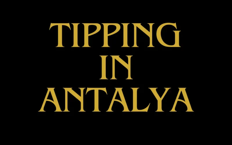 tipping in antalya